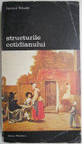 Structurile cotidianului volumul 2 &ndash; Fernand Braudel