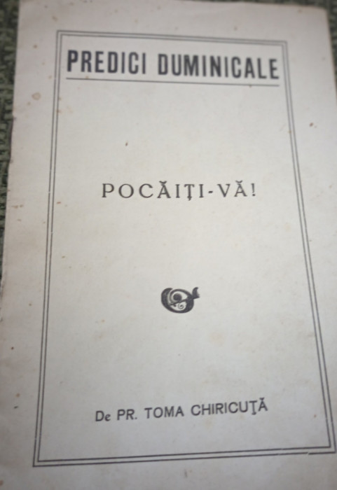 PREDICI DUMINICALE POCAITI-VA ! PR TOMA CHIRICUTA