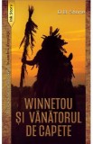 Winnetou si vanatorul de capete. Seria In umbra dreptatii Vol.3 - D.B. Stone