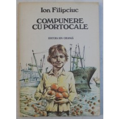 COMPUNERE CU PORTOCALE de ION FILIPCIUC , 1982