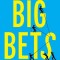 Big Bets: How Large-Scale Change Really Happens