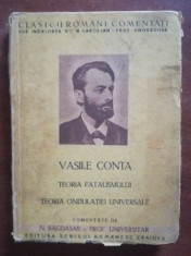 Teoria fatalismului. Teoria ondulatiei universale- Vasile Conta foto