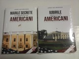 IUBIRILE PRESEDINTILOR AMERICANI; MARILE SECRETE ALE PRESEDINTILOR AMERICANI ( 2 VOL ) - JAKOB VAN ERIKSSON