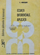 Ecuatii diferentiale. Aplicatii - 1989 - George Morosanu (Y335)
