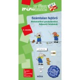 Sz&aacute;mtalan fejt&ouml;rő 4. oszt&aacute;ly - Matematikai gondolkod&aacute;st fejlesztő feladatok - MiniL&Uuml;K