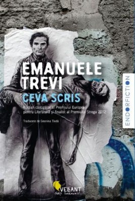 Ceva scris &amp;ndash; Emanuele Trevi foto