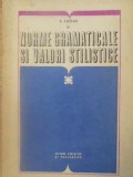 Norme Gramaticale si Valori Stilistice - N. Mihaescu, Didactica si Pedagogica, 1978, Romana, Beletristica, Roman