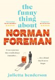 The Funny Thing about Norman Foreman | Julietta Henderson
