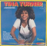 Vinil Tina Turner With Ike Turner &amp; The Ikettes &ndash; Favourites (-VG), Pop