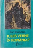 Carte Ion Hobana - Jules Verne in Romania? (181 pagini, 10x18 cm, Editura Fundatiei Culturale Romane, romana, coperti cartonate)