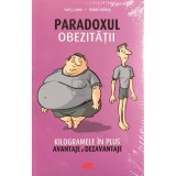 Carl J. Lavie - Paradoxul obezitatii (Editia: 2016)
