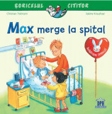 Max merge la spital - Paperback - Christian Tielmann, Sabine Kraushaar - Didactica Publishing House