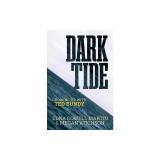 Dark Tide: Growing Up with Ted Bundy