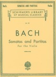 Bach: Sonatas and Partitas for Violin Solo