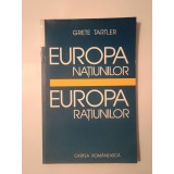 Grete Tartler - Europa națiunilor, Europa rațiunilor