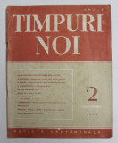 TIMPURI NOI , ANUL X , NR. 2 , 1953 , REVISTA SAPTAMANALA , PREZINTA PETE SI URME DE UZURA