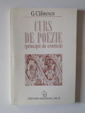 CURS DE POEZIE (PRINCIPII DE ESTETICA) de G. CALINESCU , 1998