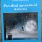 Paradisul mecenatului statornic - Sorin Cotlarciuc