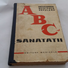 Abc-ul Sanatatii - Enciclopedie Medicala Populara - Colectiv RF2/3