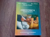 OBSTETRICA FIZIOLOGICA de VASILE SALAGEAN , DAN TITIENI , NICOLAE COSTIN , 1998