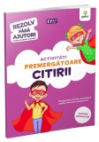 Activitati premergatoare citirii &bull; 4-6 ani - Gama