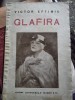 Victor Eftimiu - Glafira (cu dedicatia autorului)