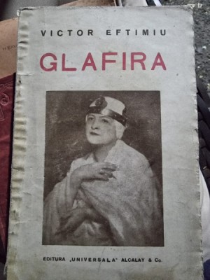 Victor Eftimiu - Glafira (cu dedicatia autorului) foto