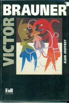 Victor Brauner - Alain Jouffroy foto