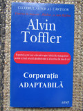 Alvin Toffler - Corporatia Adaptabila