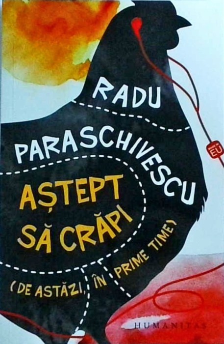 Radu Paraschivescu - Astept sa crapi