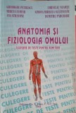 ANATOMIA SI FIZIOLOGIA OMULUI-GH. PETRESCU, M. ZAMFIR, A. STRATONE, C. NEAMTU, S. SLATINEANU, D. PADURARU-216919