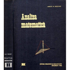 Marcel N. Rosculet - Manual de analiza matematica vol. II - Calculul integral - Ecuatii diferentiale - 120859