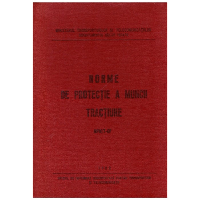 - Norme de protectie a muncii - Tractiune NPM/T-CF - 128242