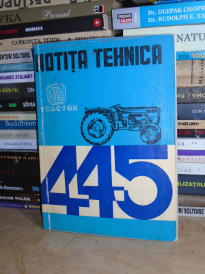 NOTITA TEHNICA * TRACTOR UNIVERSAL 445 * 445-V * 445-L , UTB , 1971 foto