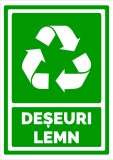 Semn pentru deseuri lemn