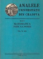 Analele Universitatii din Craiova. Seria Matematica-Fizica-Chimie, Volumul al VI-lea, 1978 foto