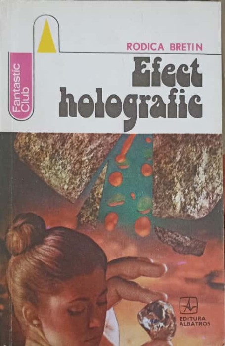 EFECT HOLOGRAFIC-RODICA BRETIN-243432