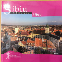 Calator prin tara mea. Sibiu