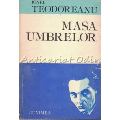 Masa Umbrelor - Ionel Teodoreanu
