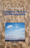 Temeiurile filozofice ale liberalismului - Francisco Vergara (cateva insemnari)