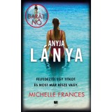 Anyja l&aacute;nya - Michelle Frances