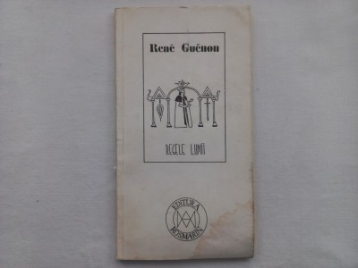 RENE GUENON - REGELE LUMII foto