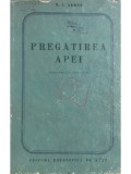 M. S. Skrob - Pregatirea apei (Editia: 1954)