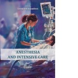 Anesthesia and intensive care - Leonard Azamfirei