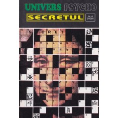 Univers psycho, numarul 6, 3/1995: Secretul