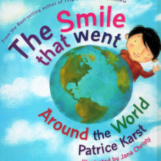 The Smile That Went Around the World: New Revised Edition