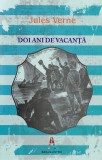 Cumpara ieftin Doi Ani De Vacanta, Jules Verne - Editura Astro