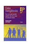 Calea &icirc;nvingătorului. Cum să crești șansele copilului tău de a reuși &icirc;n lumea de m&acirc;ine - Paperback brosat - Jen Prosek, Richard Rende - Trei