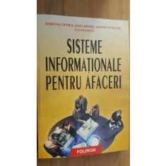 Sisteme informationale pentru afaceri- Dumitru Oprea, Dinu Airinei, Marin Fotache