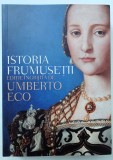 Umberto Eco, Istoria frumuseții, RAO, 2019, impecabila